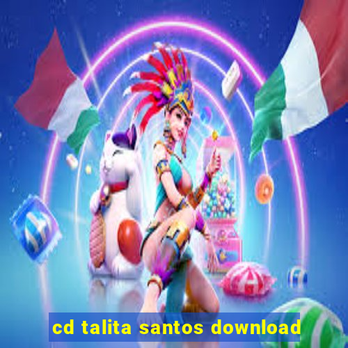 cd talita santos download